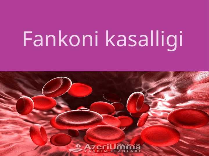 Fankoni kasalligi   Aplastik anemiya