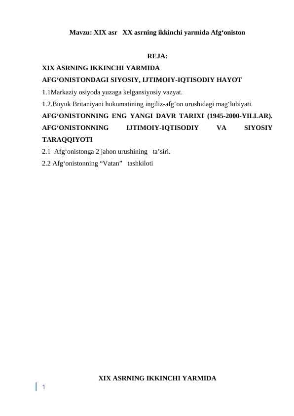 XIX asr XX asrning ikkinchi yarmida Afgʻoniston