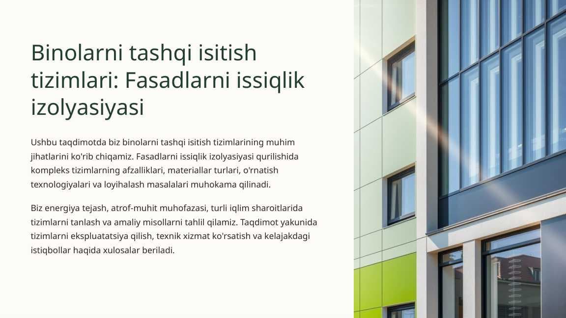 Binolarni tashqi isitish tizimlari Fasadlarni issiqlik izolyasiyasi