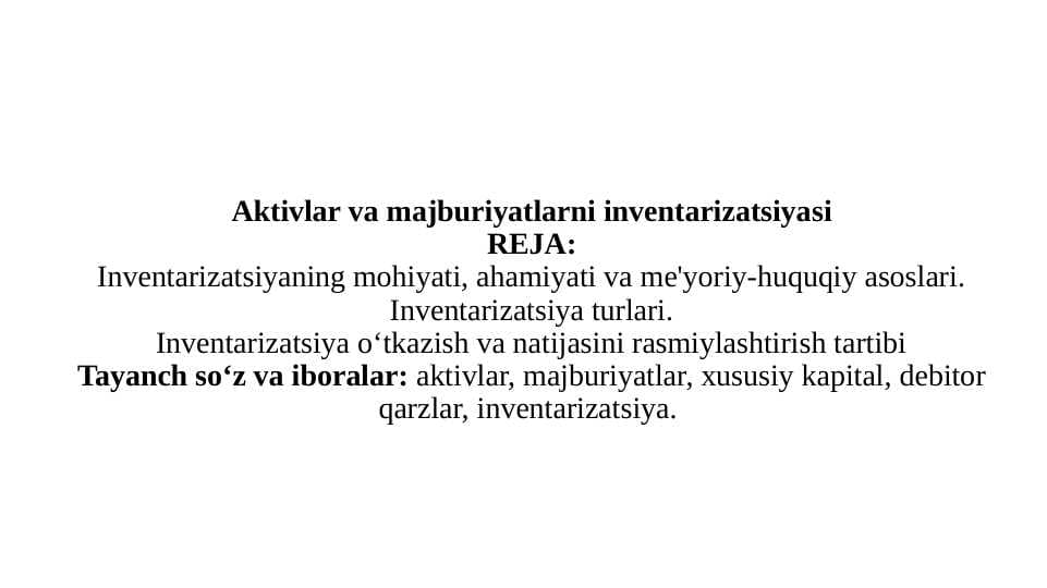 Aktivlar va majburiyatlarni inventarizatsiyasi