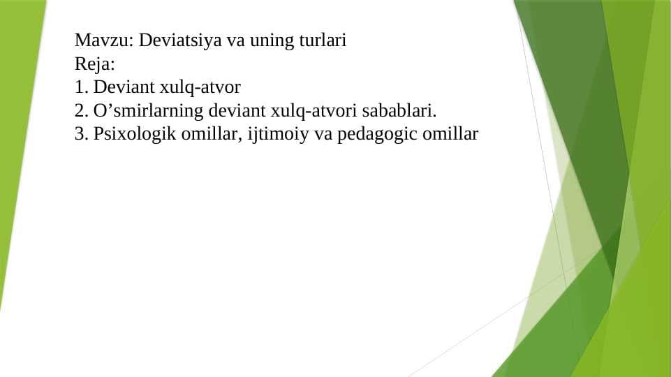 Deviatsiya va uning turlari