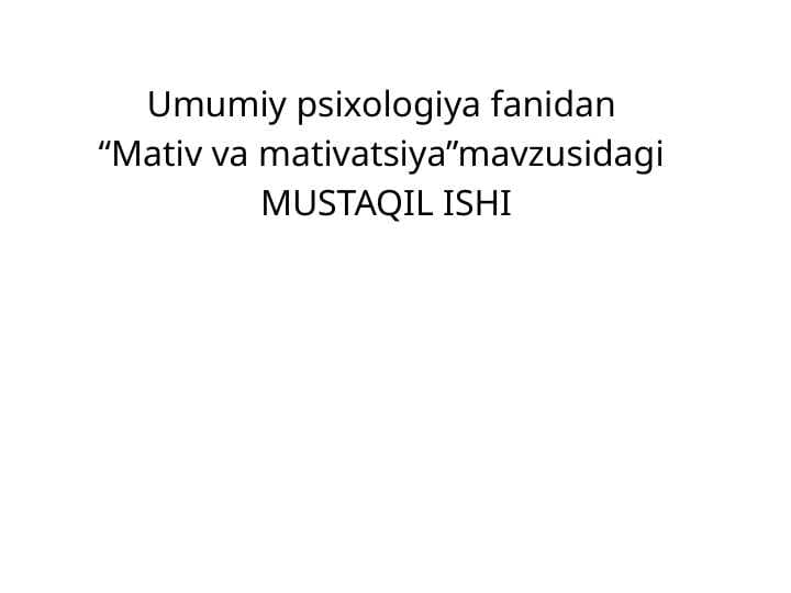 Mativ va mativatsiya