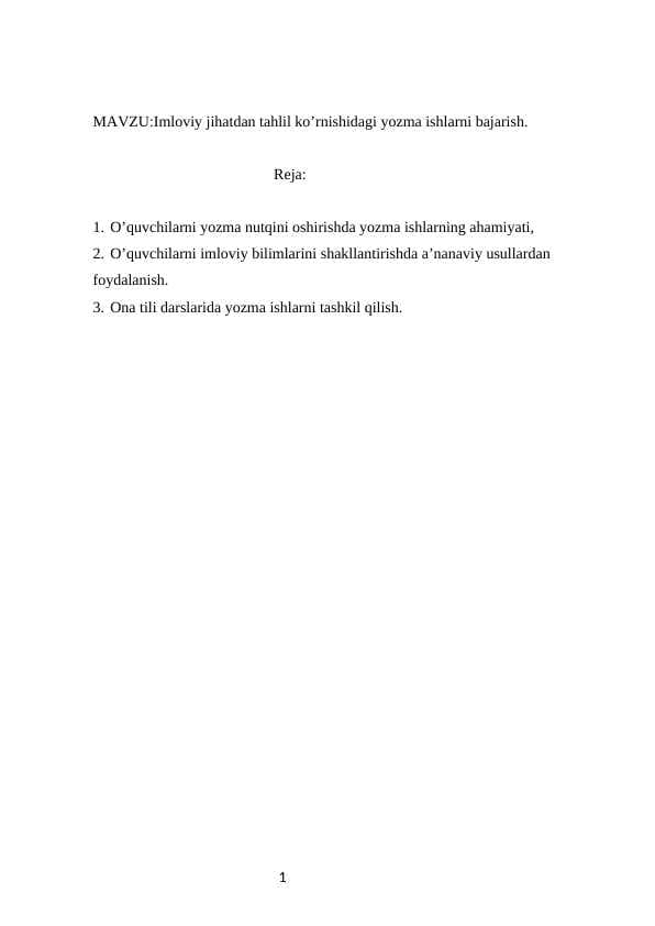 Imloviy jihatdan tahlil koʻrnishidagi yozma ishlarni bajarish