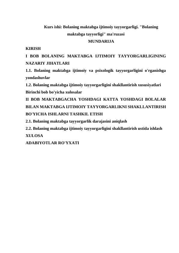 Bolaning maktabga ijtimoiy tayyorgarligi. Bolaning maktabga tayyorligi
