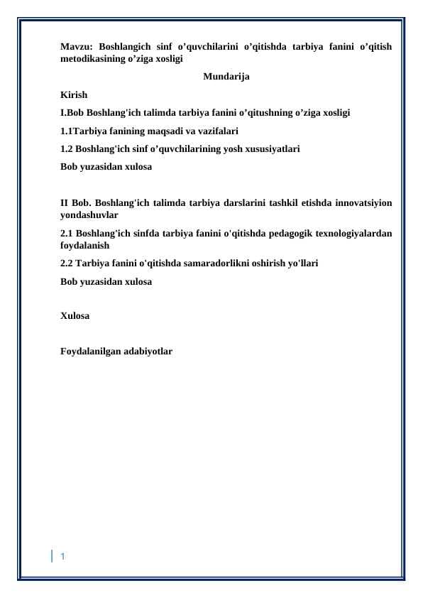 Boshlangich sinf o’quvchilarini o’qitishda tarbiya fanini o’qitish metodikasining o’ziga xosligi