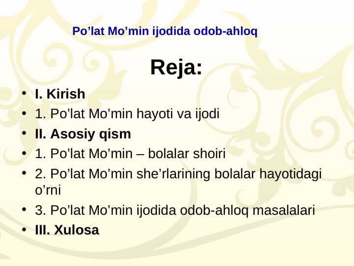 Po’lat Mo’min ijodida odob-ahloq