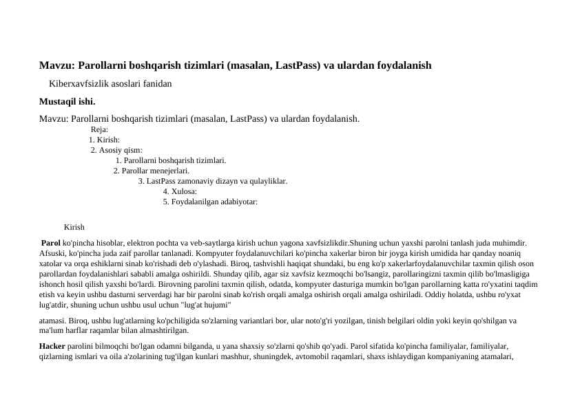 Parollarni boshqarish tizimlari (masalan, LastPass) va ulardan foydalanish