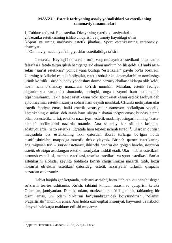 Estetik tarbiyaning asosiy yo‘nalishlari va estetikaning zamonaviy muammolari