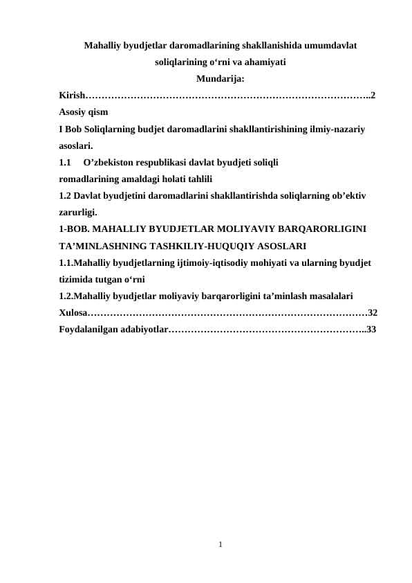 Mahalliy byudjetlar daromadlarining shakllanishida umumdavlat soliqlarining oʻrni va ahamiyati