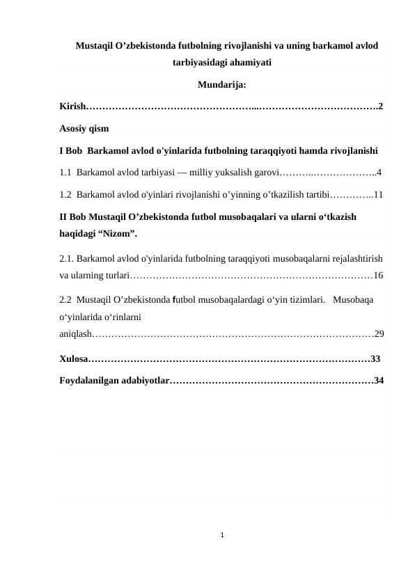 Mustaqil O’zbekistonda futbolning rivojlanishi va uning barkamol avlod tarbiyasidagi ahamiyati
