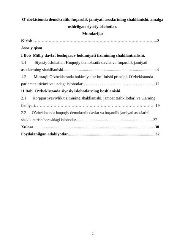 O‘zbekistonda demokratik, fuqarolik jamiyati asoslarining shakllanishi, amalga oshirilgan siyosiy islohotlar.