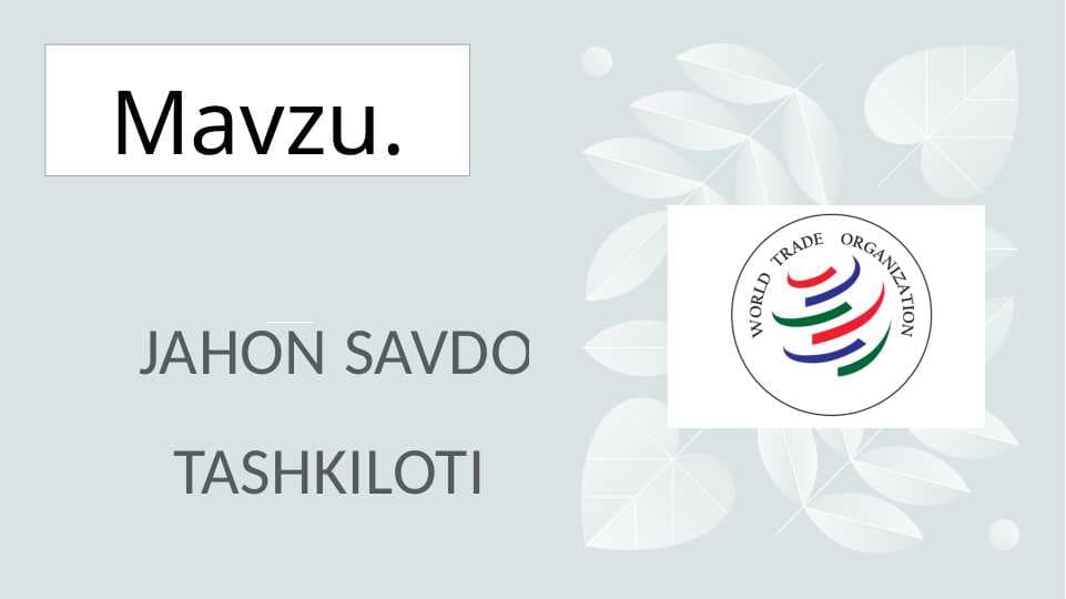 JAHON SAVDO TASHKILOTI