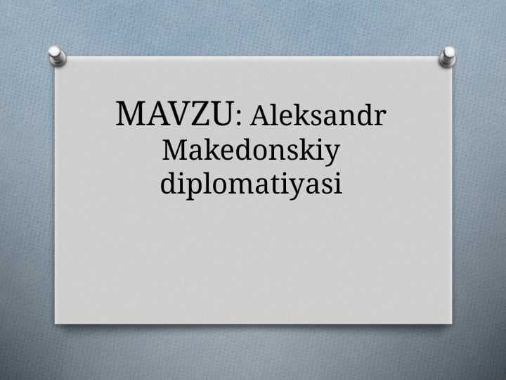 Aleksandr Makedonskiy diplomatiyasi