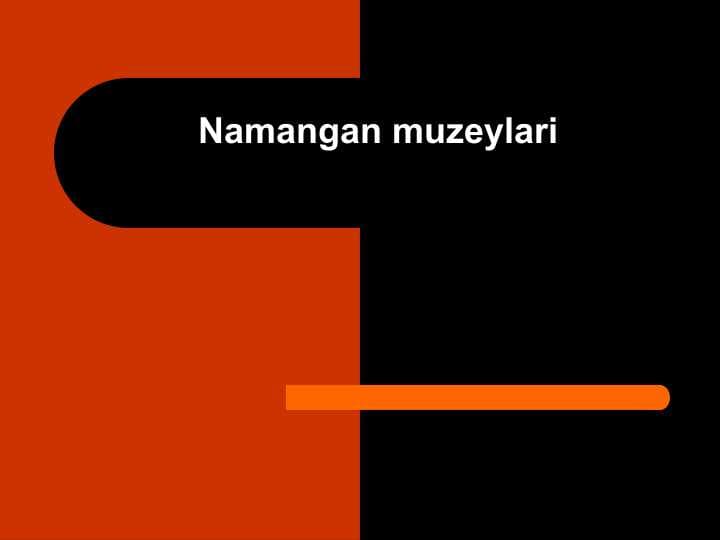 Namangan muzeylari