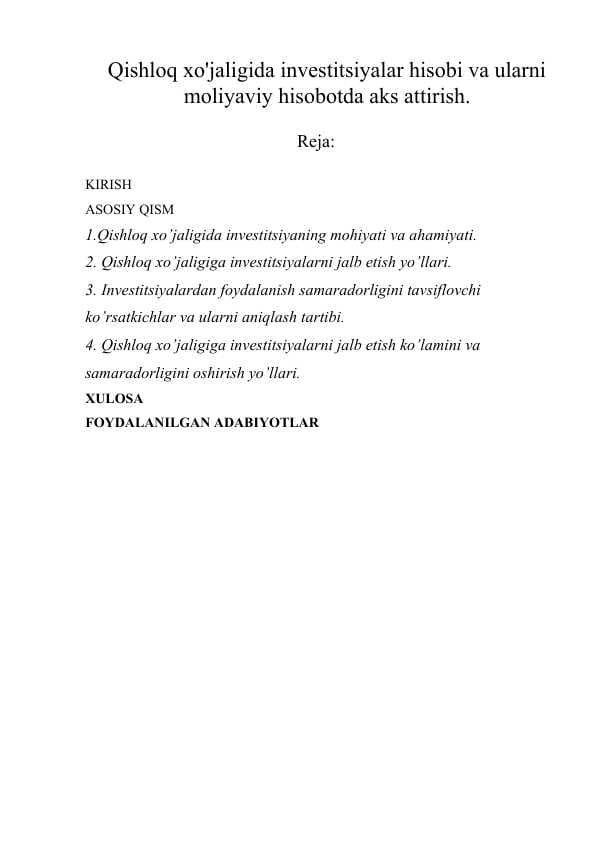 Qishloq xo'jaligida investitsiyalar hisobi va ularni moliyaviy hisobotda aks attirish