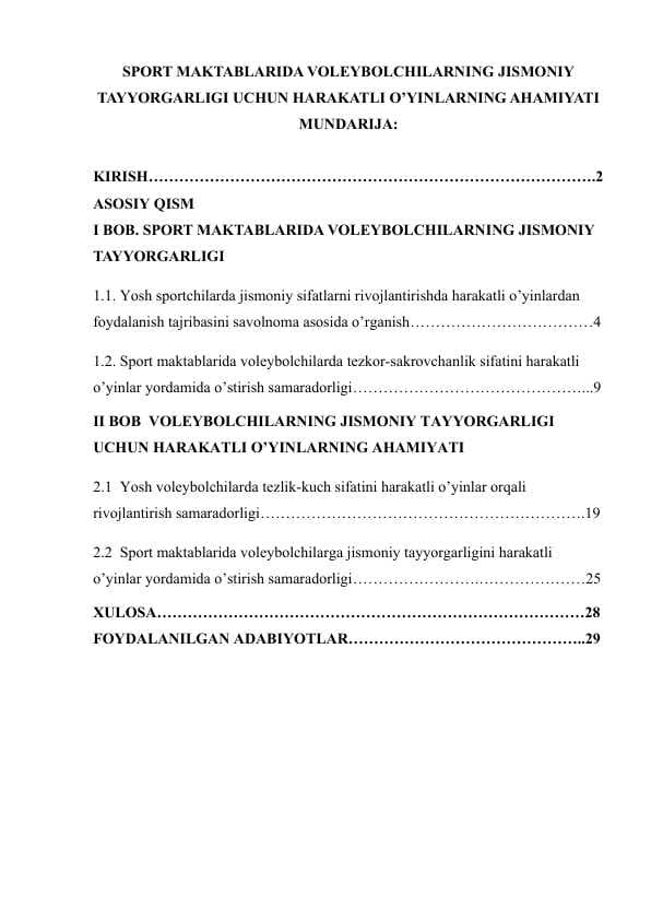 SPORT MAKTABLARIDA VOLEYBOLCHILARNING JISMONIY TAYYORGARLIGI UCHUN HARAKATLI O’YINLARNING AHAMIYATI