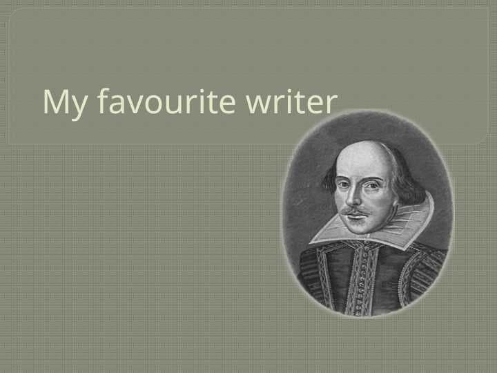 My Favourite Writer — Essay for Students | English | 1st Year