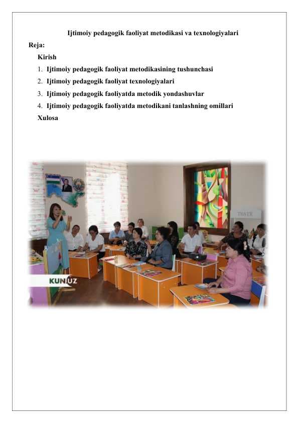 Ijtimoiy pedagogik faoliyat metodikasi va texnologiyalari 25