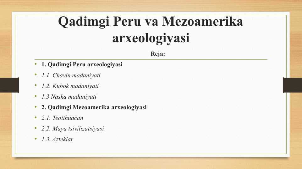 Qadimgi Peru va Mezoamerika arxeologiyasi