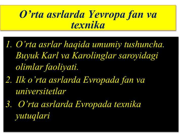 O’rta asrlarda Yevropa fan va texnika