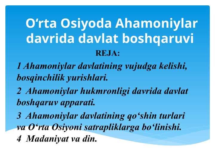 O‘rta Osiyoda Ahamoniylar davrida davlat boshqaruvi