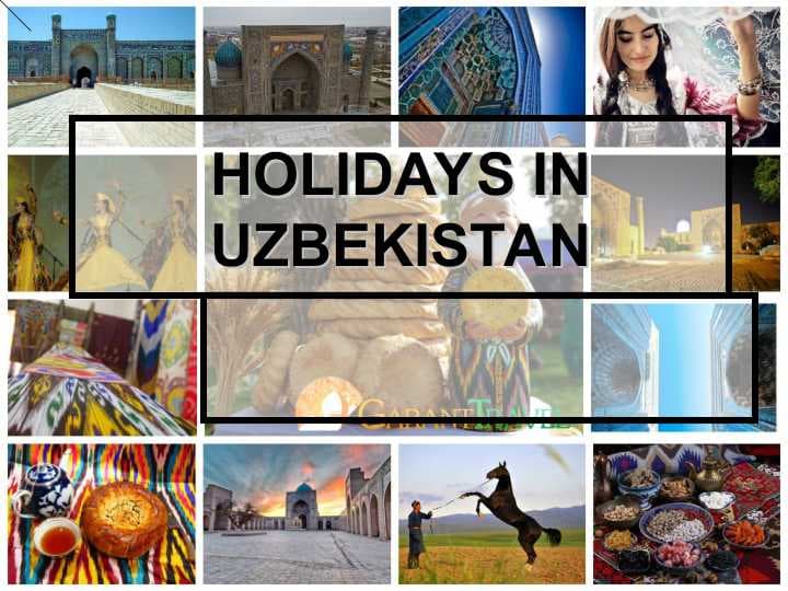 HOLIDAYS IN UZBEKISTAN