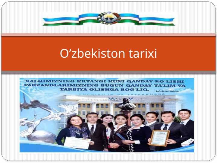 O’zbekiston tarixi (2)