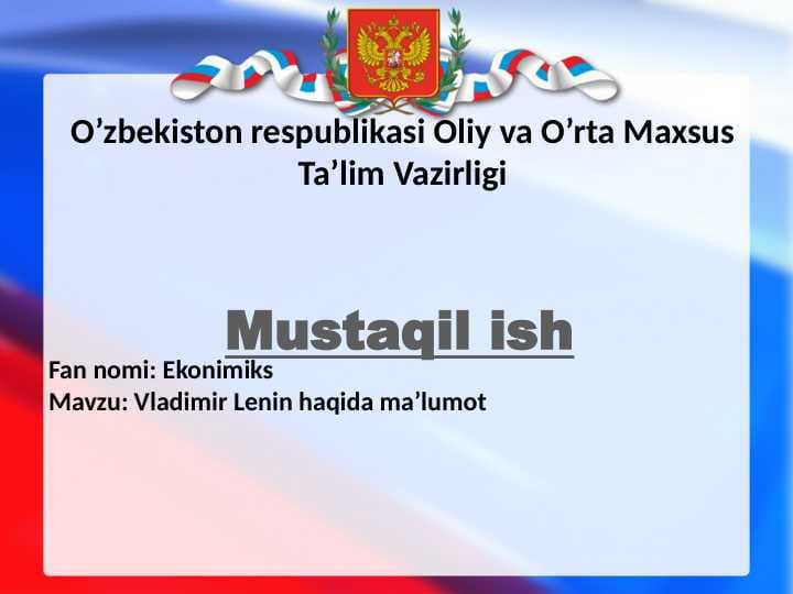 Vladimir Lenin haqida ma’lumot
