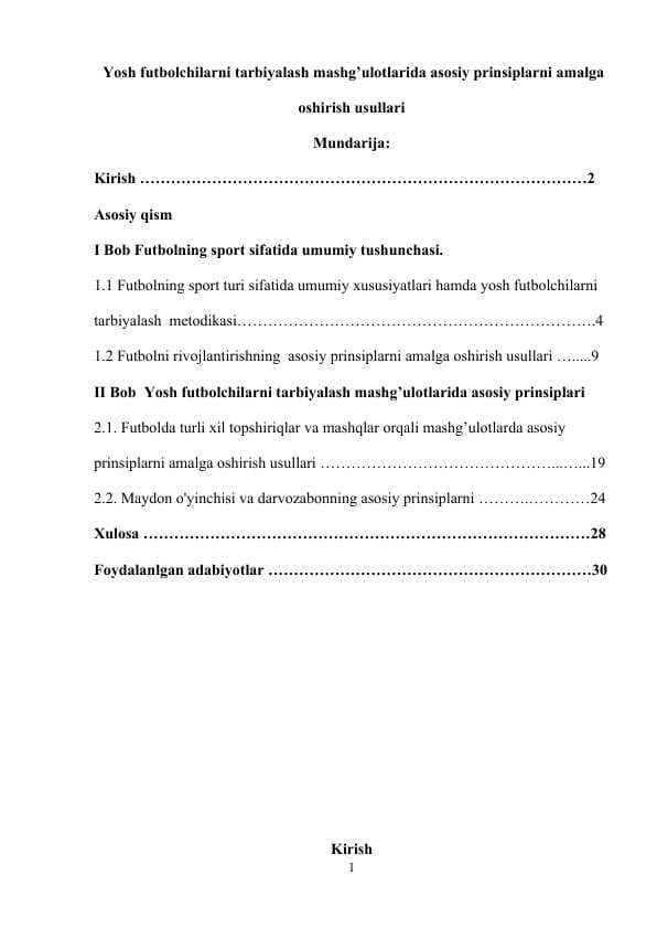 Yosh futbolchilarni tarbiyalash mashg’ulotlarida asosiy prinsiplarni amalga oshirish usullari