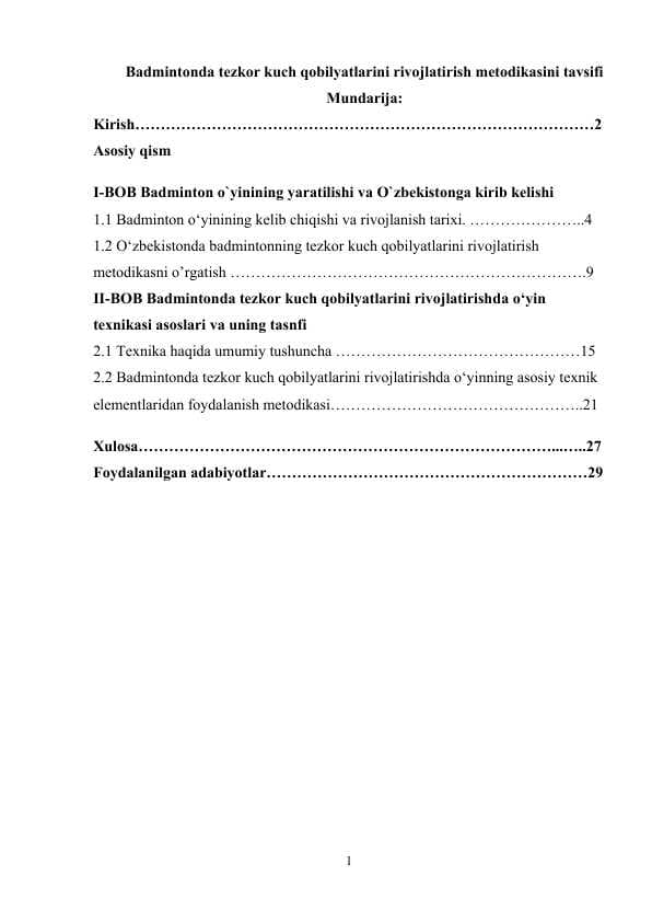 Badmintonda tezkor kuch qobilyatlarini rivojlatirish metodikasini tavsifi