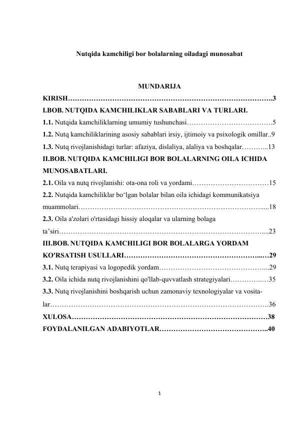 Nutqida kamchiligi bor bolalarning oiladagi munosabat