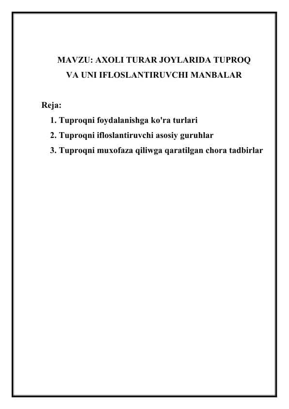 AXOLI TURAR JOYLARIDA TUPROQ  VA UNI IFLOSLANTIRUVCHI MANBALAR