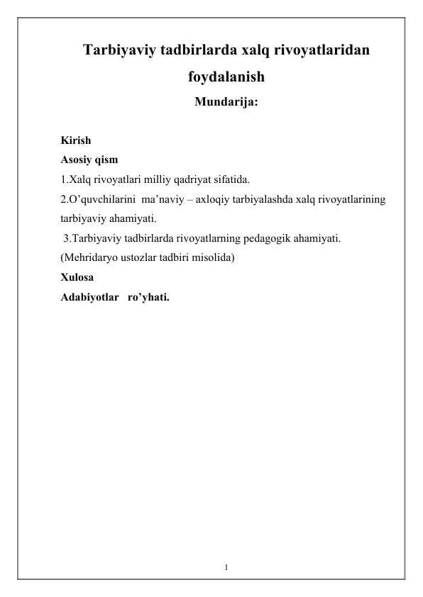Tarbiyaviy tadbirlarda xalq rivoyatlaridan foydalanish