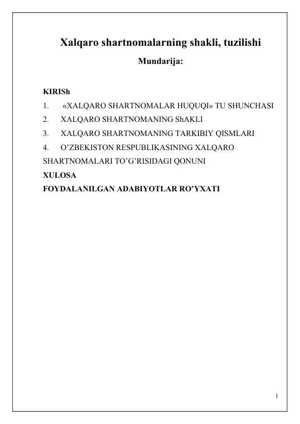 Xalqaro shartnomalarning shakli, tuzilishi