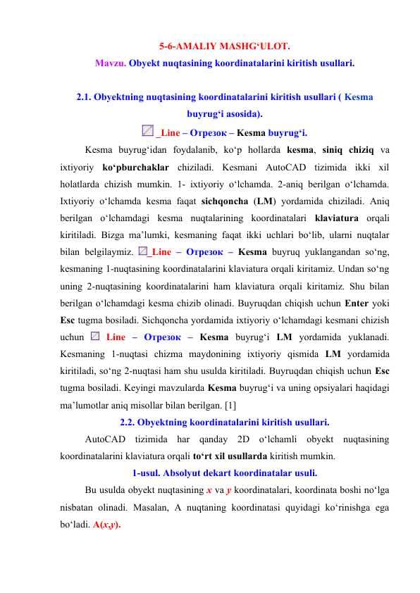 Obyekt nuqtasining koordinatalarini kiritish usullari.