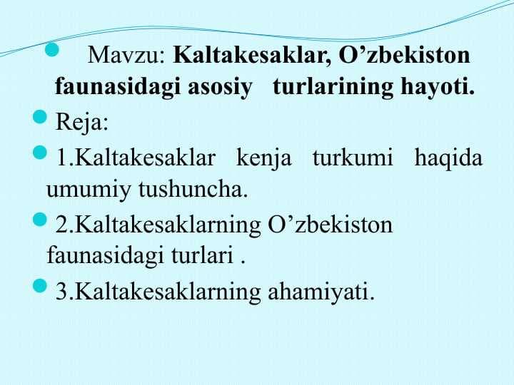 Kaltakesaklar, O’zbekiston faunasidagi asosiy   turlarining hayoti