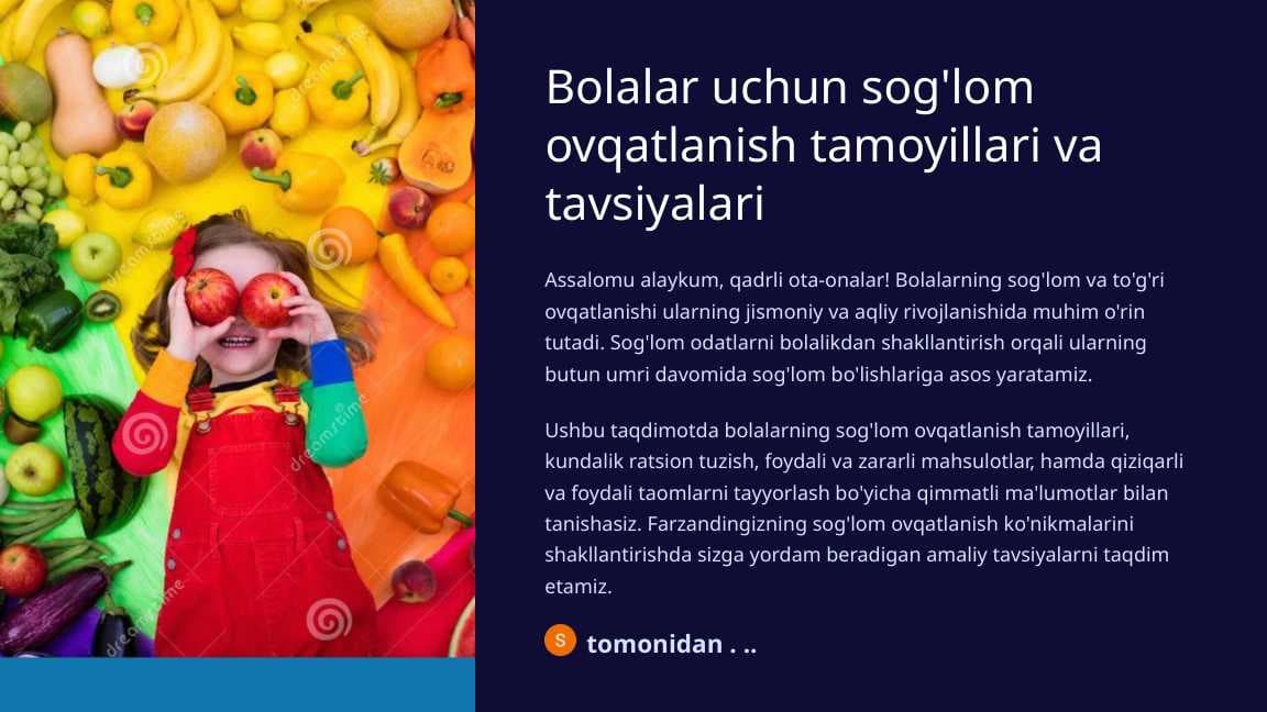 Bolalar uchun sog'lom ovqatlanish tamoyillari va tavsiyalari