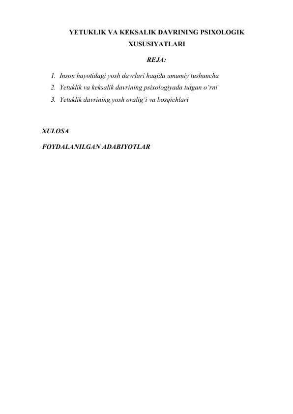 YETUKLIK VA KEKSALIK DAVRINING PSIXOLOGIK XUSUSIYATLARI