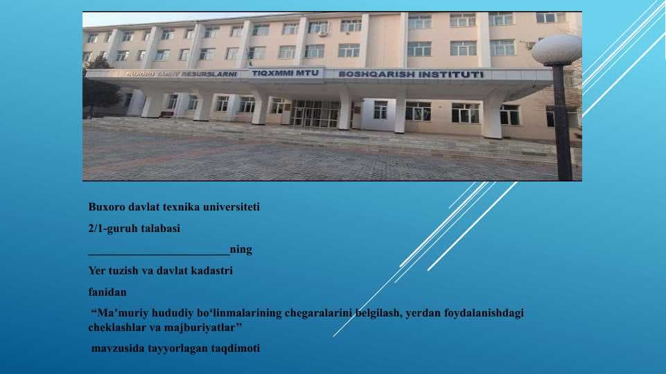 Maʼmuriy hududiy boʻlinmalarining chegaralarini belgilash, yerdan foydalanishdagi cheklashlar va majburiyatlar