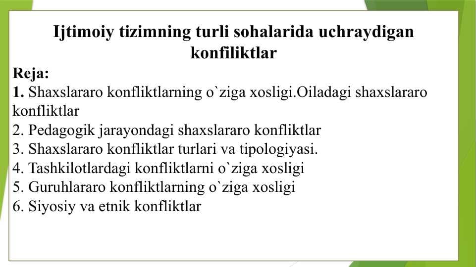 Ijtimoiy tizimning turli sohalarida uchraydigan konfiliktlar