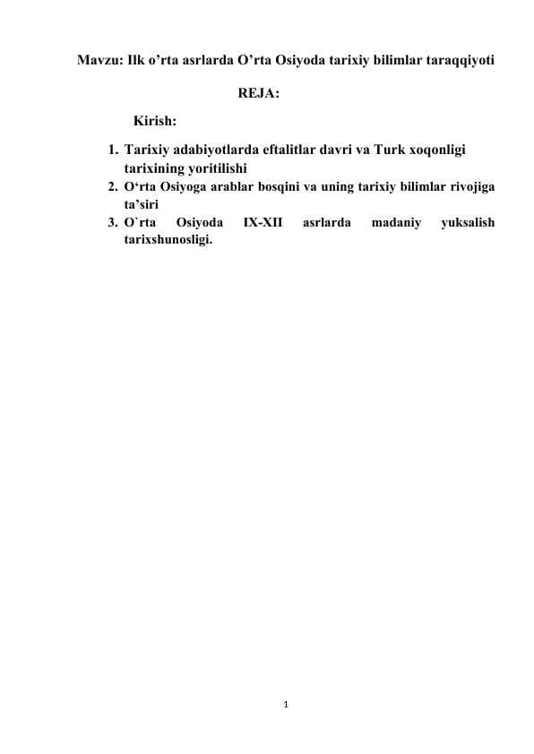 Ilk o’rta asrlarda O’rta Osiyoda tarixiy bilimlar taraqqiyoti