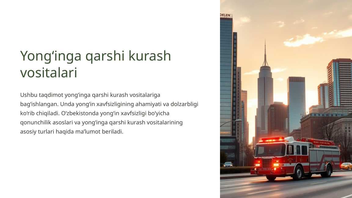 Yong‘inga qarshi kurash vositalari