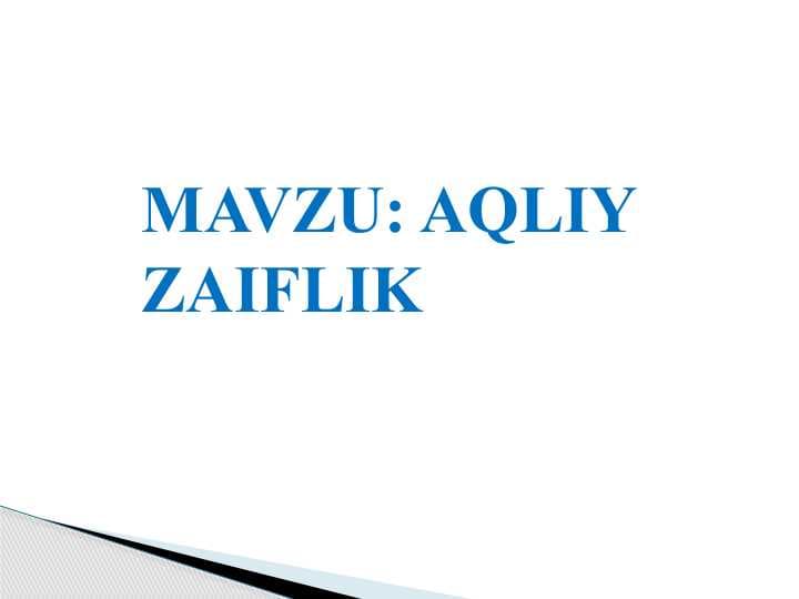 AQLIY ZAIFLIK
