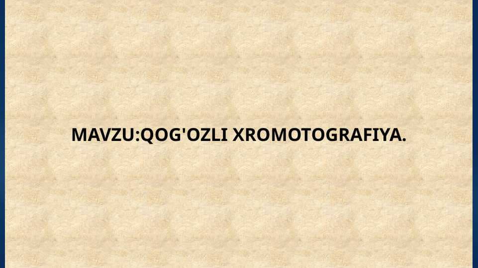 Qog'ozli Xromotografiya