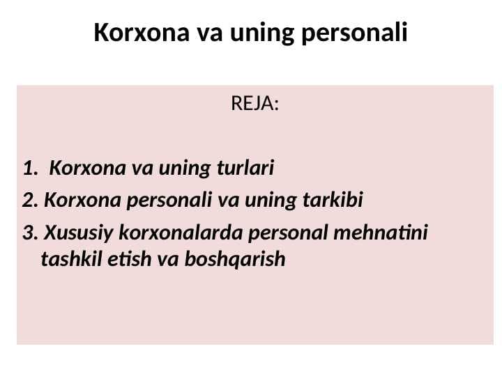 Korxona va uning personali
