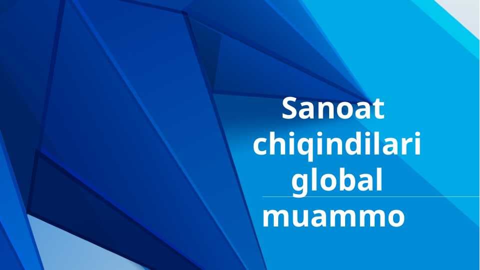 Sanoat  chiqindilari