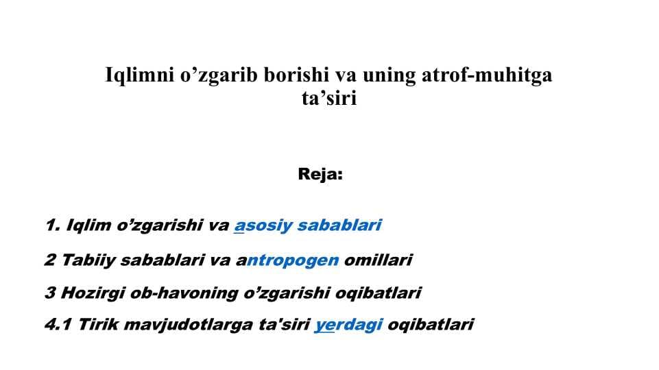 Iqlimni o’zgarib borishi va uning atrof-muhitga ta’siri