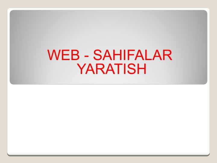 WEB - SAHIFALAR  YARATISH