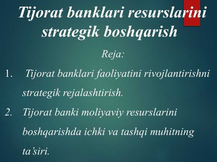 Tijorat banklari resurslarini strategik boshqarish