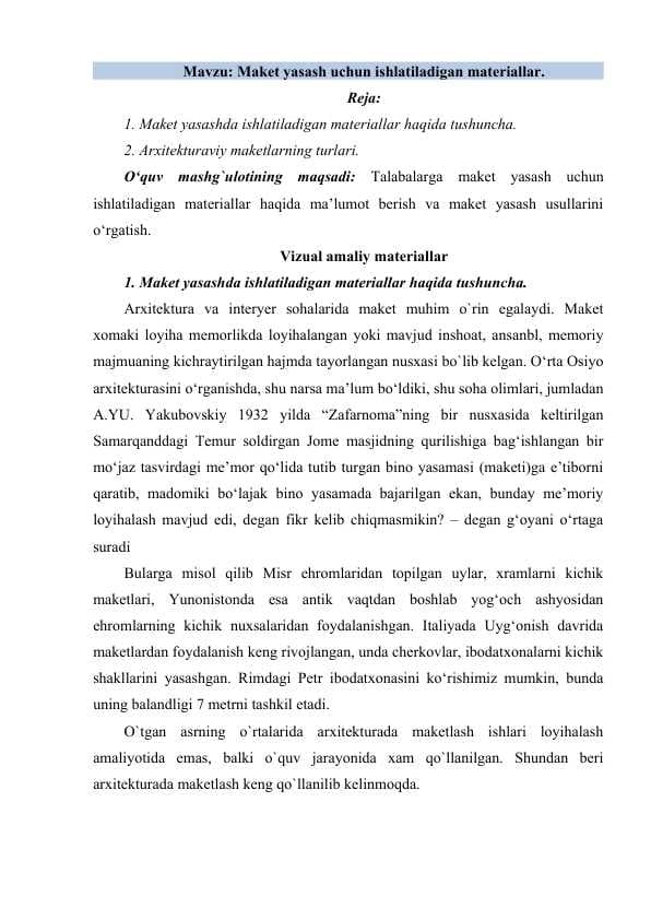 Maket yasash uchun ishlatiladigan materiallar